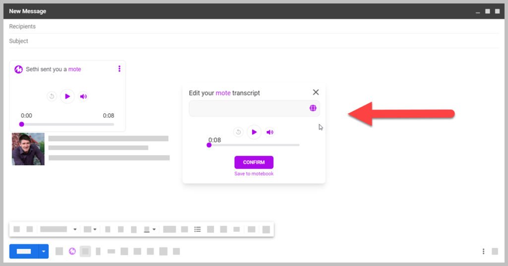 Edit the transcript in Mote for GMail