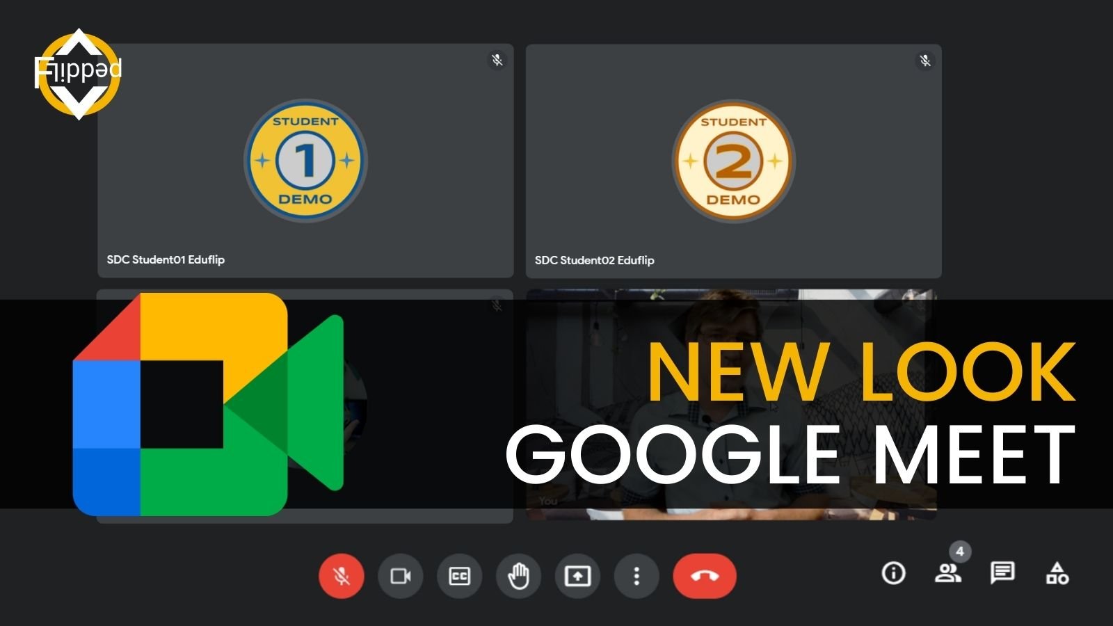 Google Meet's New Interface - Flipped Classroom Tutorials